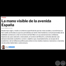 LA MANO VISIBLE DE LA AVENIDA ESPAA - Por BLAS BRTEZ - Viernes, 04 de Febrero de 2022